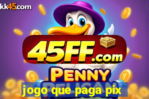 jogo que paga pix